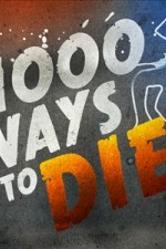 Watch 1000 Ways to Die Xmovies8